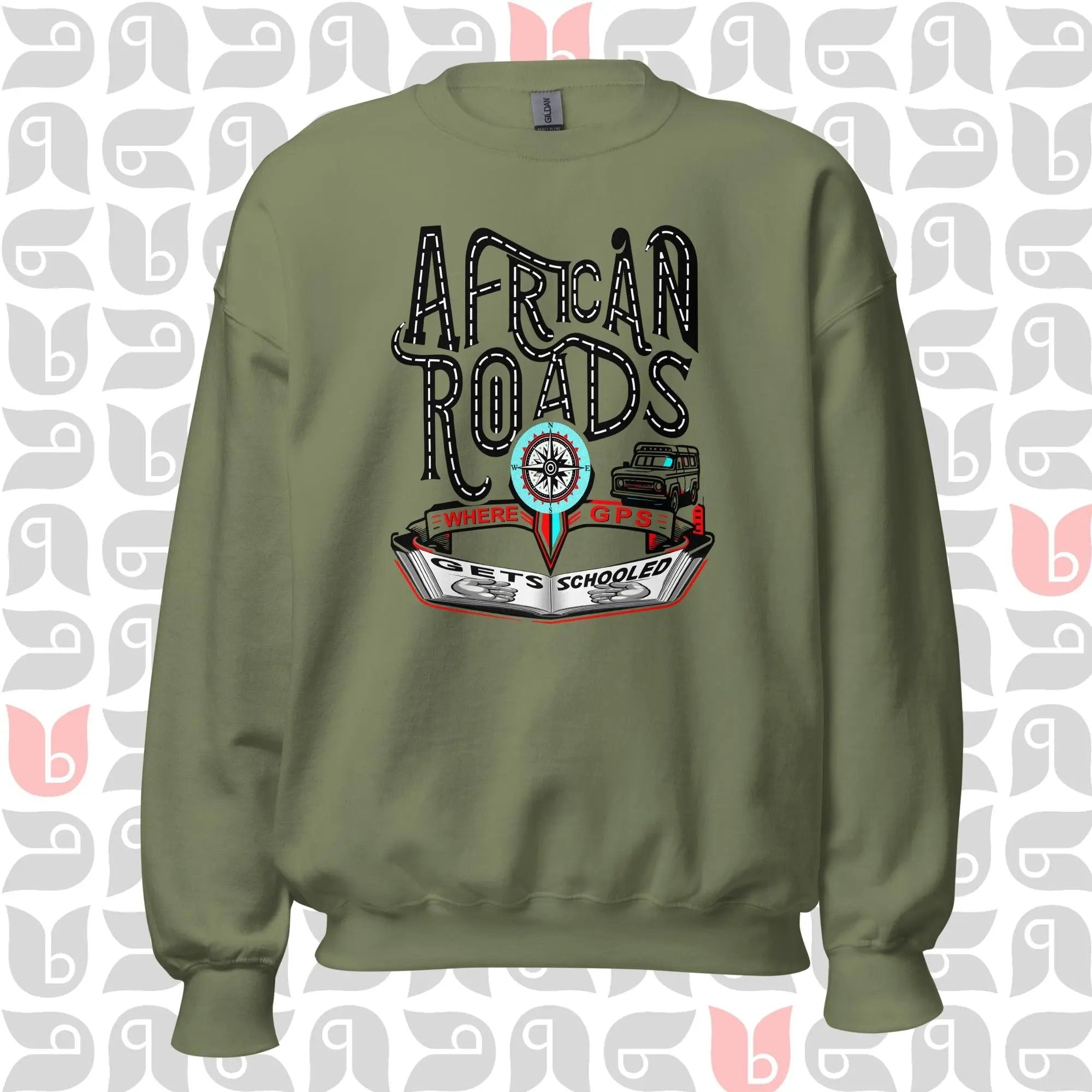 African Roads GPS Humor Sweatshirt | Cozy & Playful | Unisex bukulu