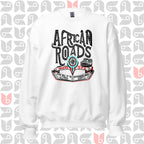 African Roads GPS Humor Sweatshirt | Cozy & Playful | Unisex